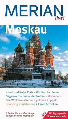 Image du vendeur pour Moskau: Kreml und Roter Platz - Wo Geschichte und Gegenwart aufeinander treffen. Monumentale Wolkenkratzer und goldene Kuppeln. Shopping. Sightseeing. . & Trinken. Mit Zugangscode fr www.merian.de mis en vente par Versandantiquariat Felix Mcke