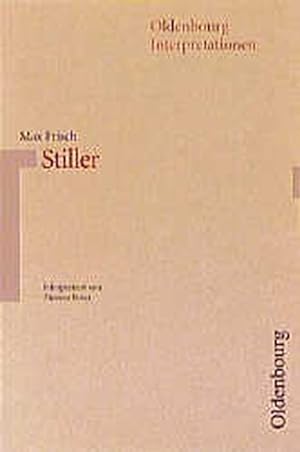 Seller image for Oldenbourg Interpretationen, Bd.14, Stiller for sale by Versandantiquariat Felix Mcke