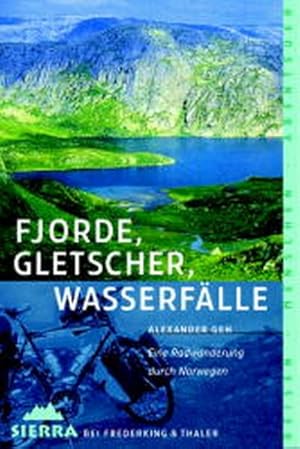 Image du vendeur pour Sierra, Bd.67, Fjorde, Gletscher, Wasserflle mis en vente par Versandantiquariat Felix Mcke