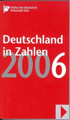 Seller image for Deutschland in Zahlen 2006 for sale by Versandantiquariat Felix Mcke