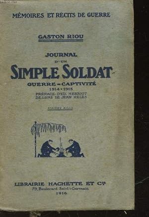Seller image for Journal d'un Simple Soldat for sale by Des livres et nous
