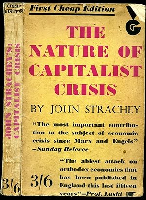 Image du vendeur pour The Nature of Capitalist Crisis mis en vente par Little Stour Books PBFA Member