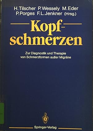 Immagine del venditore per Kopfschmerzen. Zur Diagnostik und Therapie von Schmerzformen auer Migrne. venduto da books4less (Versandantiquariat Petra Gros GmbH & Co. KG)