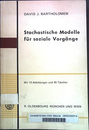 Bild des Verkufers fr Stochastische Modelle fr soziale Vorgnge. zum Verkauf von books4less (Versandantiquariat Petra Gros GmbH & Co. KG)