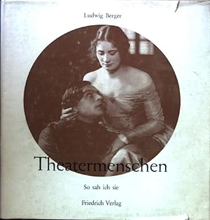 Image du vendeur pour Theatermenschen, So sah ich sie mis en vente par books4less (Versandantiquariat Petra Gros GmbH & Co. KG)