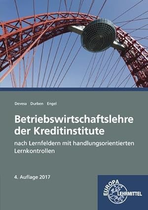 Seller image for Betriebswirtschaftslehre der Kreditinstitute: mit handlungsorientierten Lernkontrollen for sale by unifachbuch e.K.