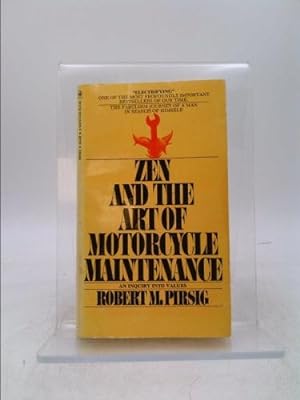 Seller image for Zen and the Art of Motorcycle Maintenance: An Inquiry into Values for sale by ThriftBooks-Dallas