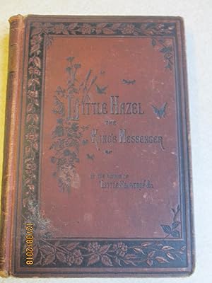 Seller image for Little Hazel, the King's Messenger for sale by Buybyebooks