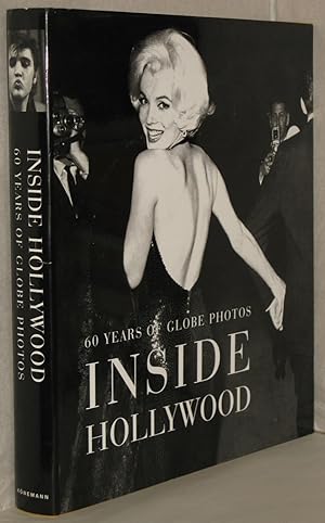 Seller image for Inside Hollywood. 60 years of Globe Photos. Compiled and edited by Richard DeNeut. Preface by Carol Burnett. Foreword by Robert Osborne. (engl.- dt. - franz.). for sale by Antiquariat Reinsch