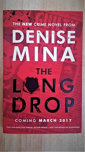 Seller image for The Long Drop, ***UNCORRECTED PROOF COPY*** for sale by Collector's Corner
