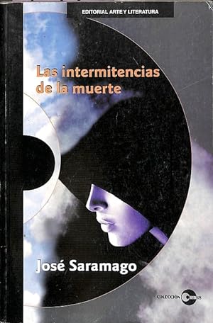 Imagen del vendedor de LAS INTERMITENCIAS DE LA MUERTE . a la venta por Librería Smile Books