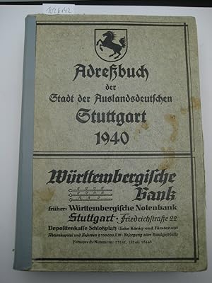 Adressbuch der Stadt der Auslandsdeutschen Stuttgart 1940.