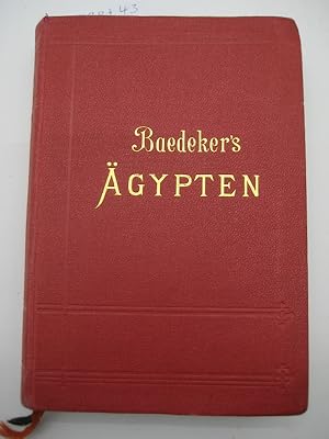 Ägypten. Handbuch für Reisende. 5. A.