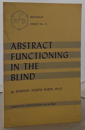 Immagine del venditore per Abstract Functioning in the Blind (Research Series No. II) venduto da Besleys Books  PBFA