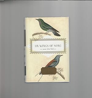 Imagen del vendedor de On Wings of Song : Poems About Birds a la venta por Mom and Pop's Book Shop,