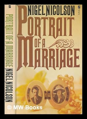 Seller image for Portrait of a marriage / Nigel Nicholson for sale by MW Books
