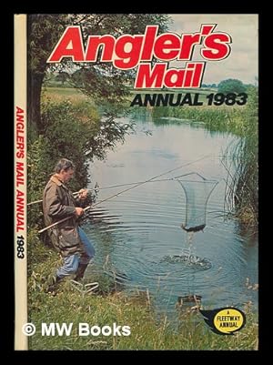 Seller image for Angler's mail annual 1983 for sale by MW Books