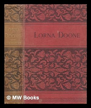 Immagine del venditore per Lorna Doone; a romance of Exmoor venduto da MW Books