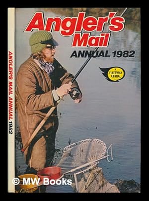 Seller image for Angler's mail annual 1982 for sale by MW Books