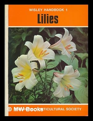 Seller image for Lilies / Oliver E.P. Wyatt for sale by MW Books