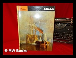 Imagen del vendedor de Turner / [text by] William Gaunt a la venta por MW Books