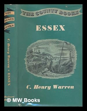 Bild des Verkufers fr Essex / by C. Henry Warren zum Verkauf von MW Books