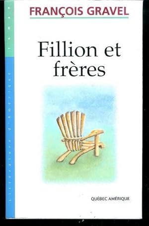 Immagine del venditore per Fillion et freres (Litterature d'Amerique. Roman) (French Edition) venduto da Livres Norrois