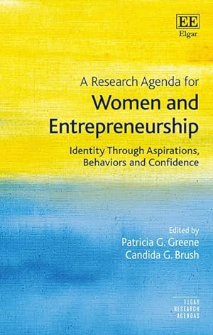 Seller image for Research Agenda for Women and Entrepreneurship : Identity Through Aspirations, Behaviors and Confidence for sale by GreatBookPrices