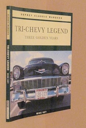 Bild des Verkufers fr Tri-Chevy Legend: Three Golden Years (Osprey Classic Marques) zum Verkauf von Eyebrowse Books, MWABA