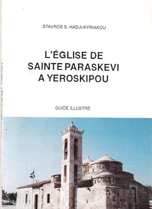 Immagine del venditore per L'glise De Sainte Paraskevi a Yeroskipou : Guide illustr venduto da Au vert paradis du livre