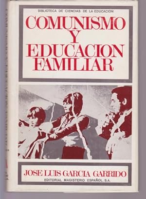 Imagen del vendedor de COMUNISMO Y EDUCACION FAMILIAR a la venta por LIBRERIA TORMOS