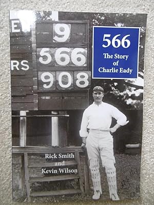 566, The Story of Charlie Eady (SIGNED BY AUTHORS)
