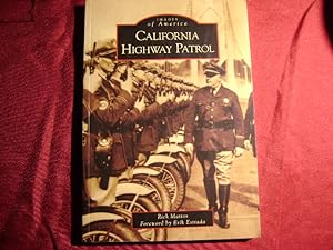 Seller image for California Highway Patrol. Images of America. for sale by BookMine