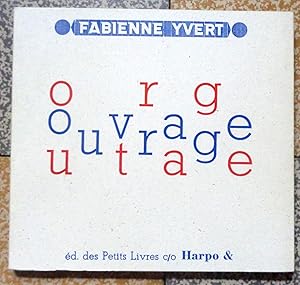 Image du vendeur pour Ouvrage/Outrage mis en vente par La Bergerie