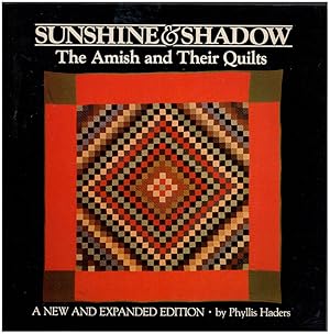 Sunshine and Shadow: The Amish and their Quilts