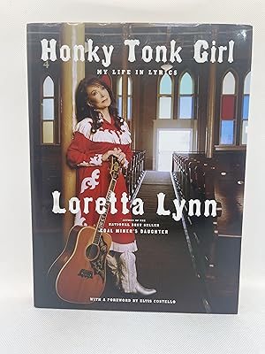 Seller image for Honky Tonk Girl: My Life in Lyrics (First Edition) for sale by Dan Pope Books