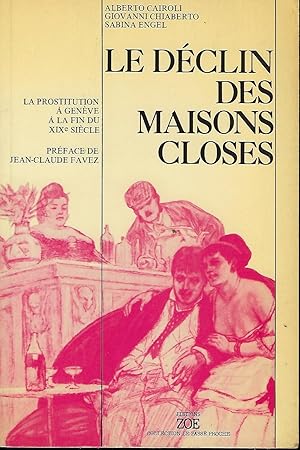 LE DECLIN DES MAISONS CLOSES