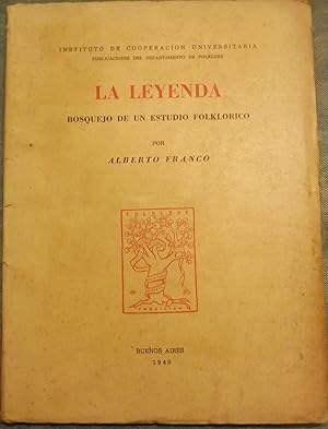 LA LEYENDA BOSQUEJO DE UN ESTUDIO FOLKLORICO