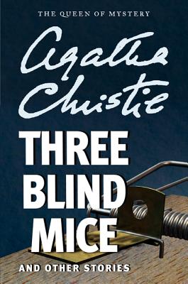 Bild des Verkufers fr Three Blind Mice and Other Stories (Paperback or Softback) zum Verkauf von BargainBookStores