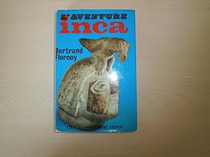Seller image for L'AVENTURE INCA for sale by Le temps retrouv