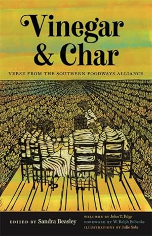 Seller image for Vinegar & Char : Verse from the Southern Foodways Alliance for sale by GreatBookPrices