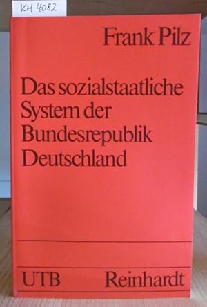 Seller image for Das sozialstaatliche System der Bundesrepublik Deutschland. Grundzge der Sozial- und Gesellschaftspolitik. for sale by Versandantiquariat Trffelschwein