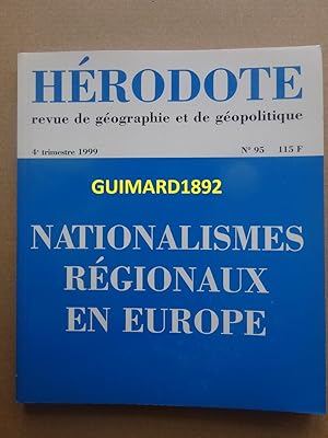 Hérodote n° 95 Nationalismes régionaux en Europe