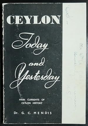 Seller image for Ceylon today and yesterday : main currents of Ceylon history for sale by GuthrieBooks