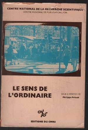 Le sens de l'ordinaire