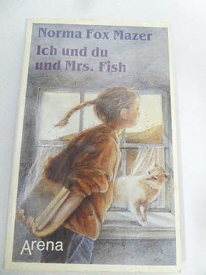 Bild des Verkufers fr Ich und du und Mrs. Fish. Arena Taschenbuch Band 1593. TB zum Verkauf von Deichkieker Bcherkiste