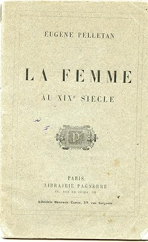 Bild des Verkufers fr LA FEMME AU XIXe SIECLE zum Verkauf von Librairie CLERC