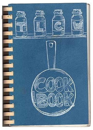 Trinity Lutheran Church Women Cook Book: A Colletion of Family Favorite Recipes