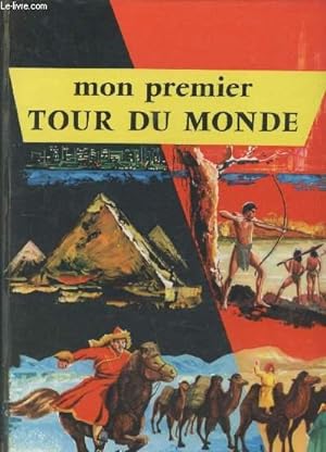 Bild des Verkufers fr MON PREMIER TOUR DU MONDE - zum Verkauf von Le-Livre