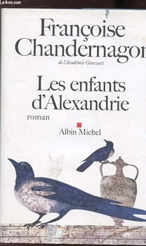 Image du vendeur pour LES ENFANTS D'ALEXANDRIE mis en vente par Le-Livre